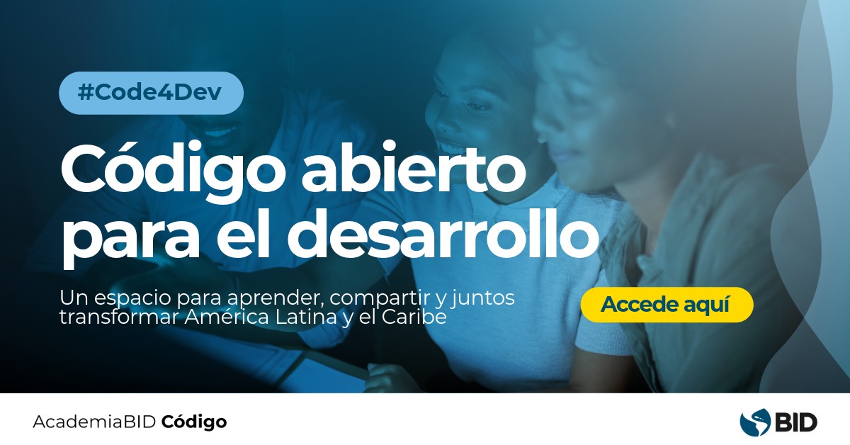 Código para el Desarrollo (C4D): Impulsando la Innovación GovTech en América Latina y el Caribe